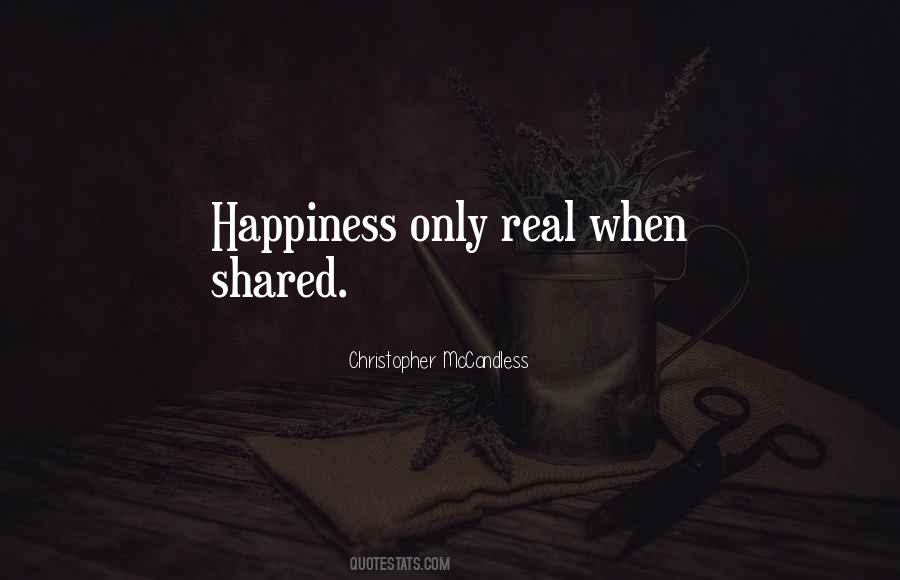 Happiness Shared Quotes #1612772