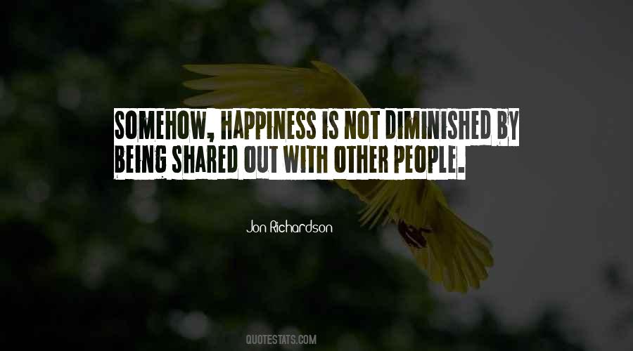 Happiness Shared Quotes #1863070