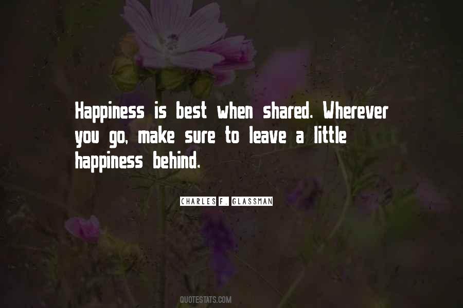 Happiness Sharing Quotes #868127