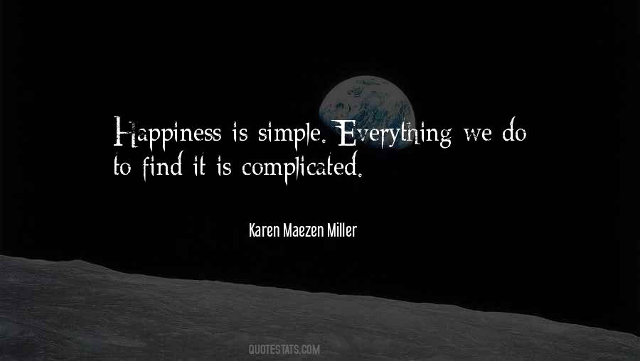 Happiness Simple Life Quotes #1172976