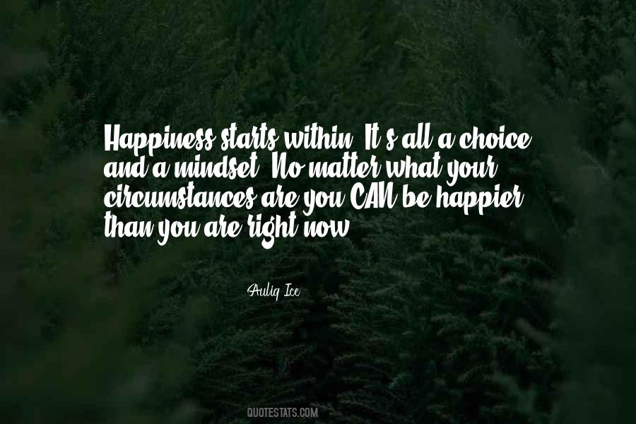 Happiness Starts Within Quotes #840903