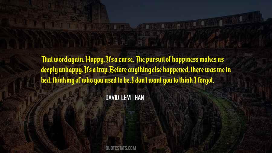 Happiness Trap Quotes #1862770