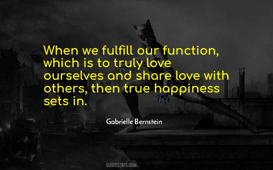 Happiness True Love Quotes #282633