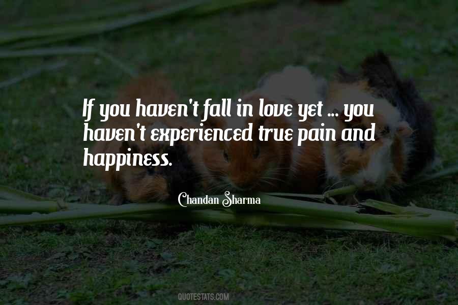 Happiness True Love Quotes #330754