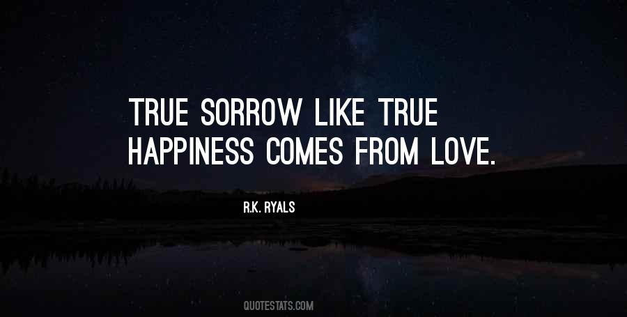 Happiness True Love Quotes #738294