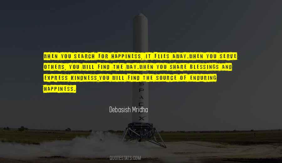 Happiness Will Find You Quotes #747558