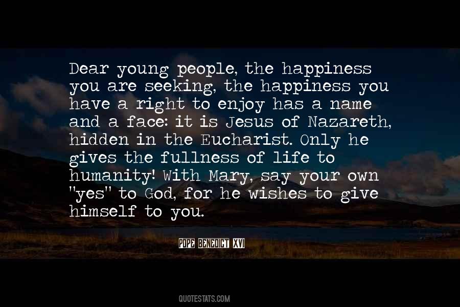 Happiness Wishes Quotes #1614263