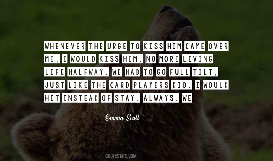 Quotes About Urge #153107 Quotes About Urge #153107