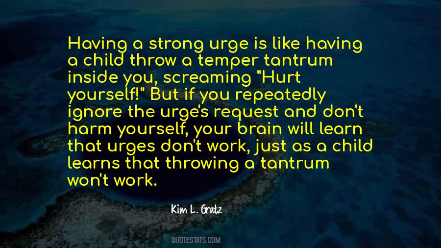 Quotes About Urge #1869640