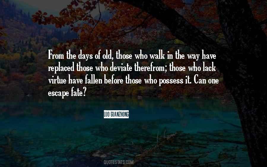 Quotes About The Days Of Old #1042237