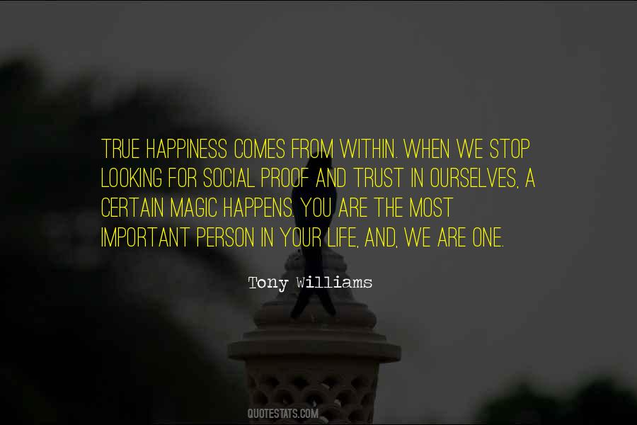Happiness Within Ourselves Quotes #862521