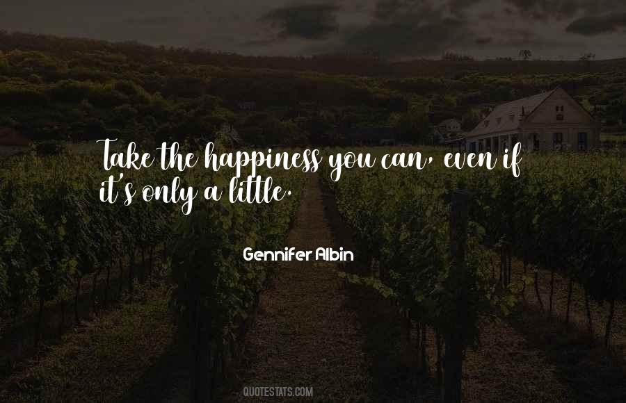 Happiness You Quotes #375645