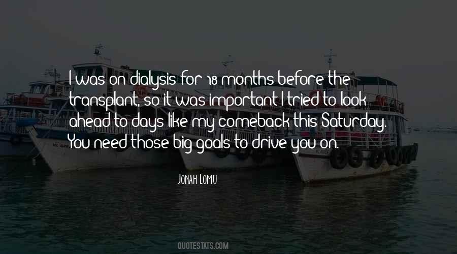 Quotes About The Days Ahead #1337508