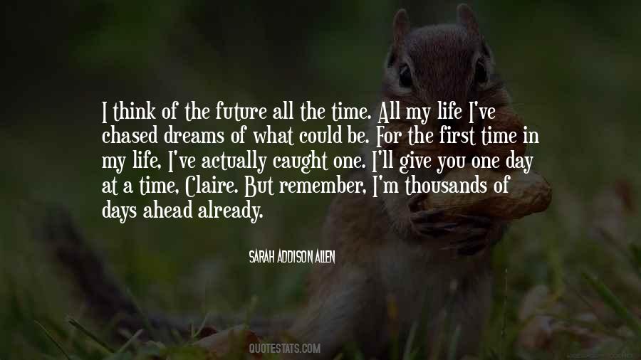 Quotes About The Days Ahead #277624