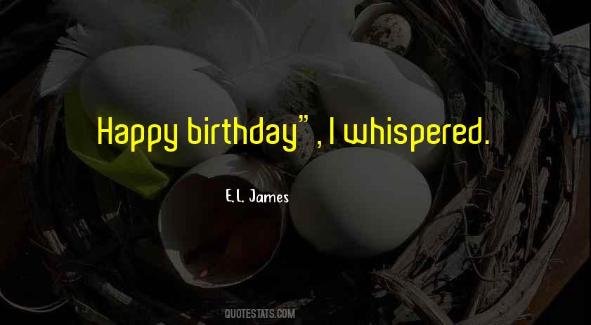 Happy 46 Birthday Quotes #705191