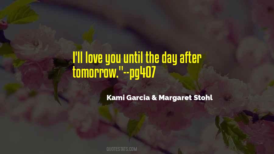 Quotes About The Day After #1705575