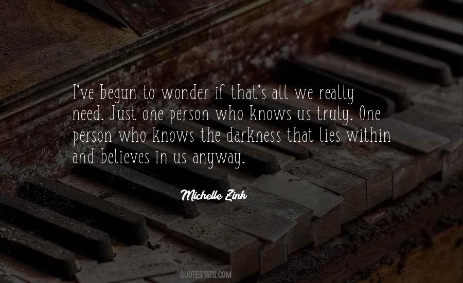 Quotes About The Darkness Within #1377393
