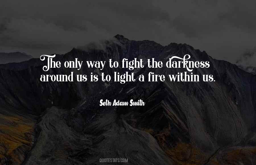 Quotes About The Darkness Within #316029