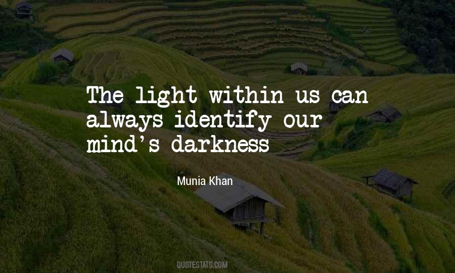 Quotes About The Darkness Within #840819