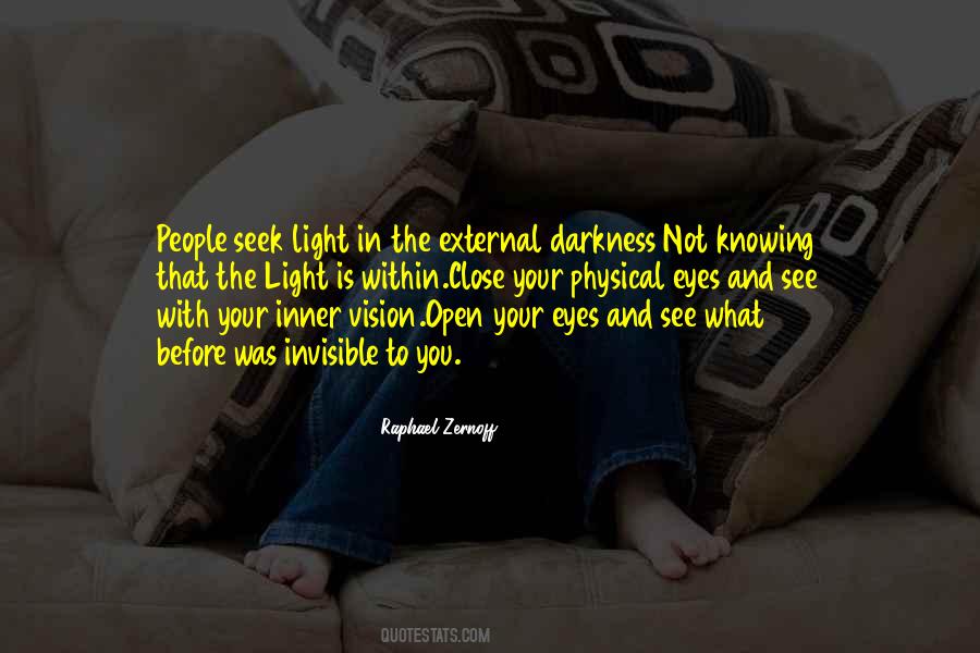 Quotes About The Darkness Within #956406