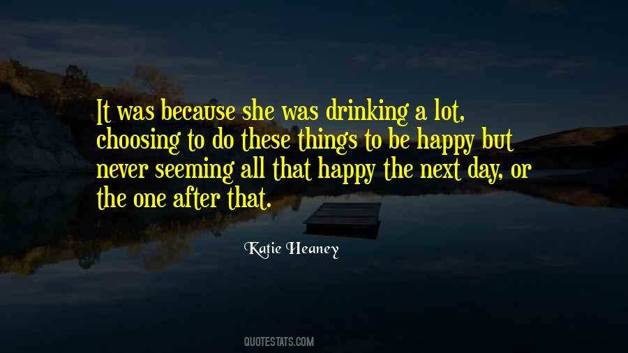 Happy After All Quotes #1354722