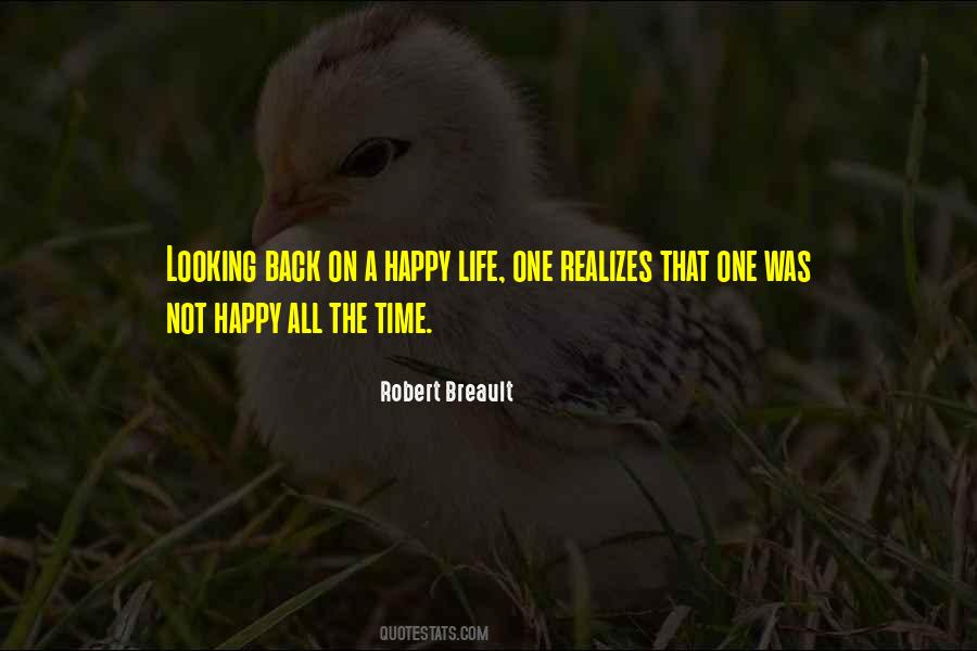 Happy All The Time Quotes #1811035