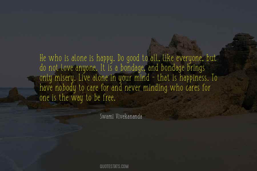 Happy Alone Quotes #267702