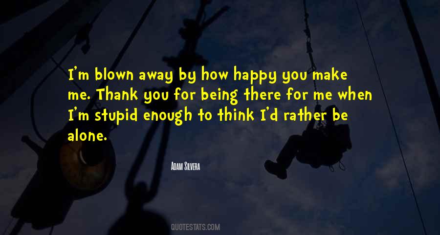 Happy Alone Quotes #339426