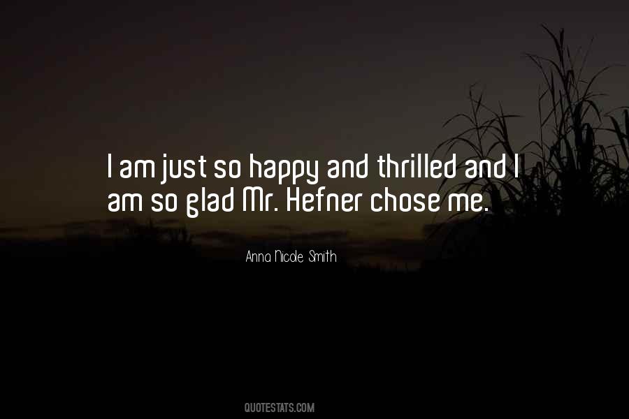 Happy And Glad Quotes #176104