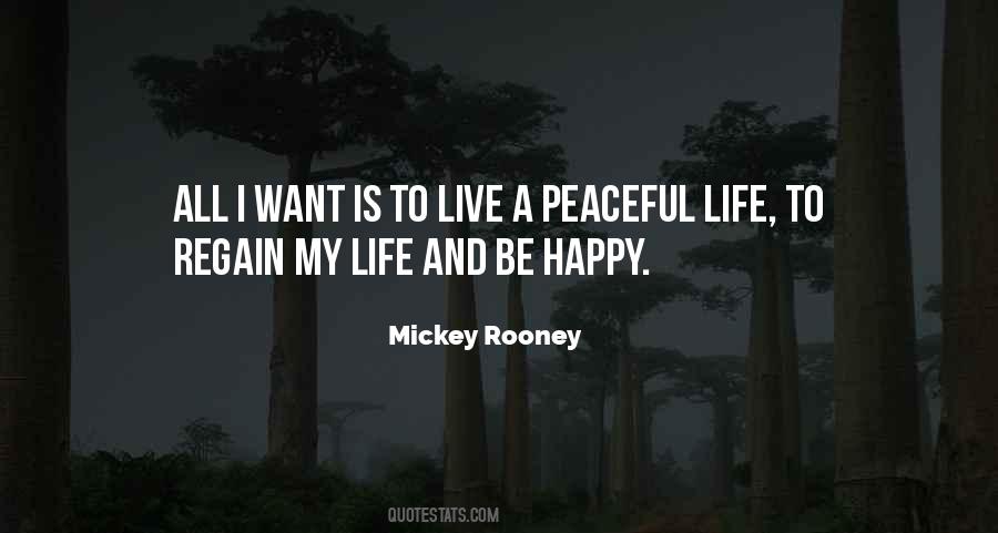 Happy And Peaceful Life Quotes #1626092