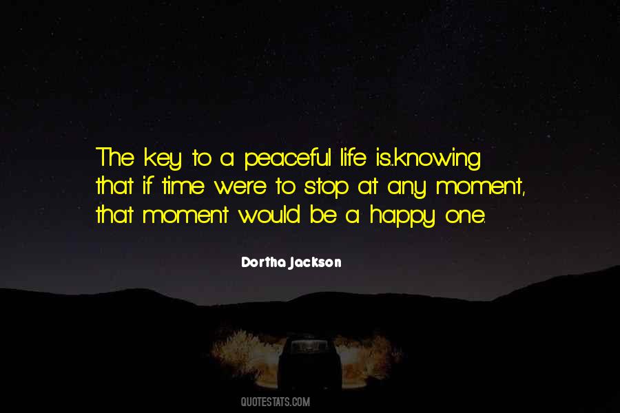 Happy And Peaceful Life Quotes #939455