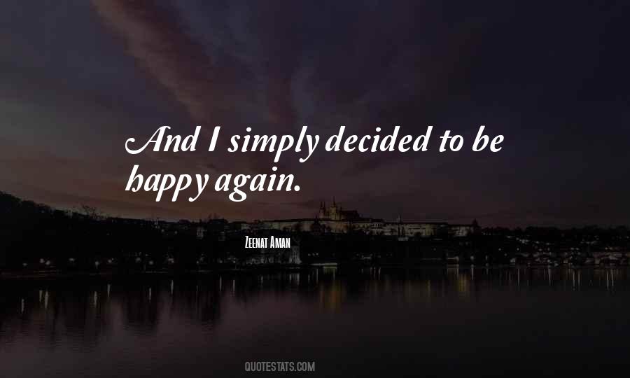 Happy And Positive Quotes #1478349 Happy And Positive Quotes #1478349