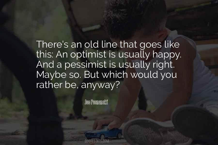 Happy Anyway Quotes #1031027