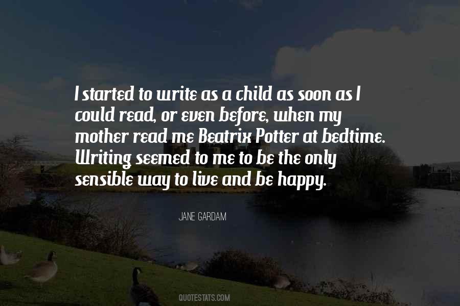 Happy As A Child Quotes #308856