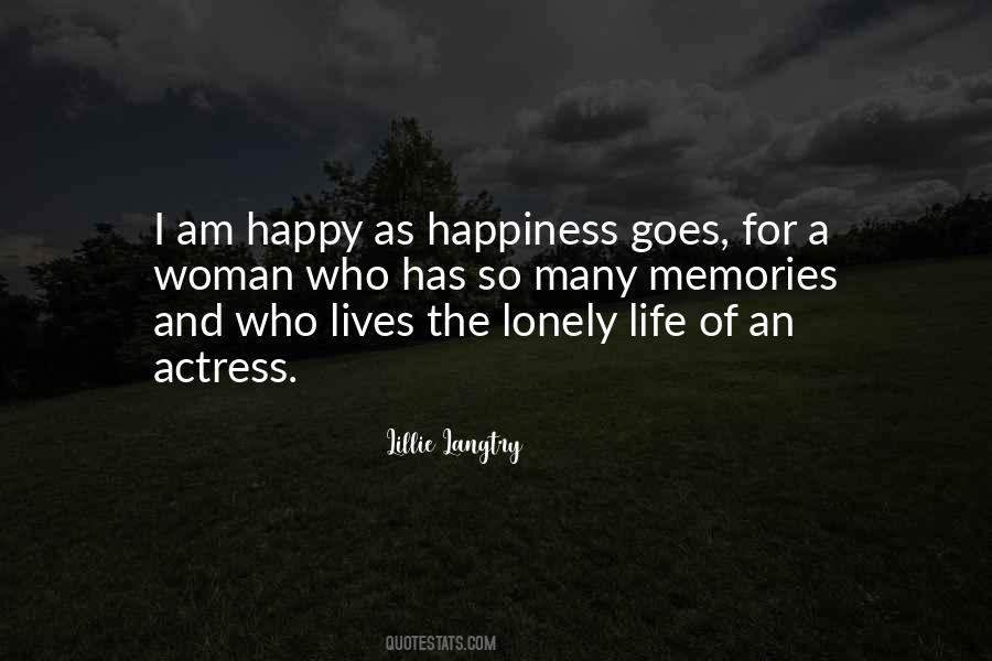 Happy As I Am Quotes #1154861