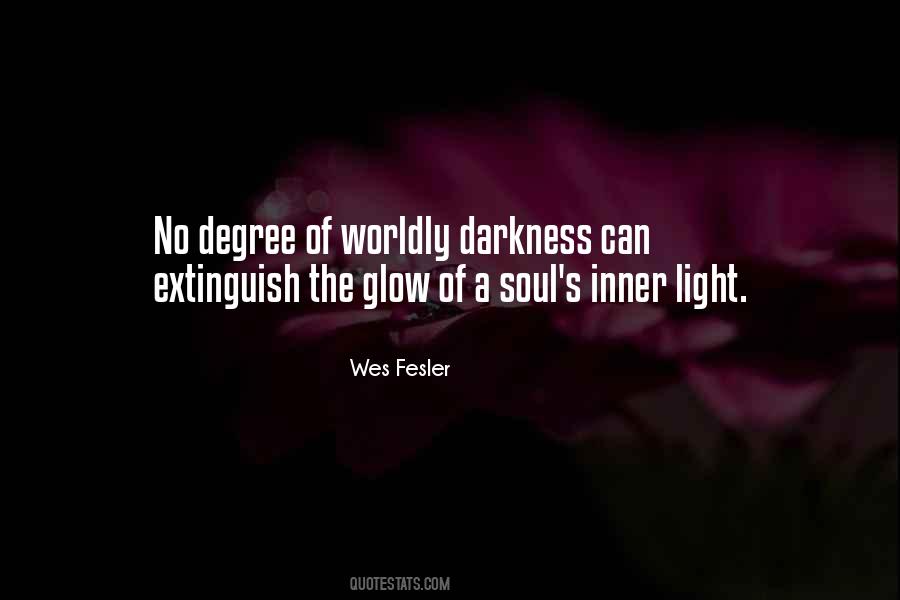 Quotes About The Darkness Of A Soul #356866