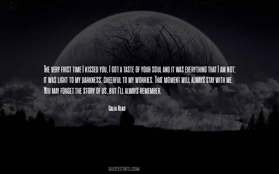 Quotes About The Darkness Of A Soul #734696