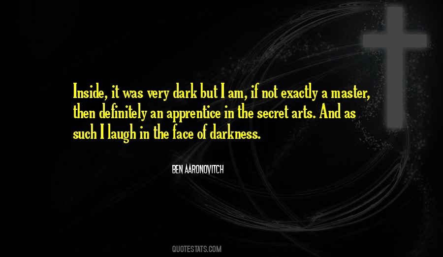 Quotes About The Darkness Inside #1090028