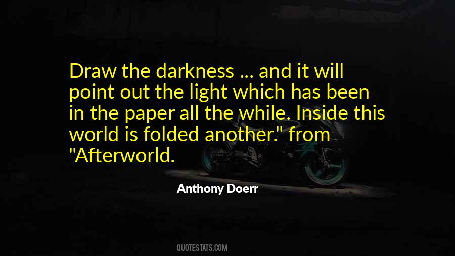 Quotes About The Darkness Inside #819728