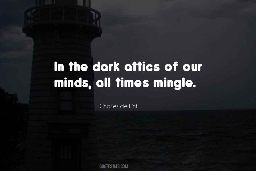 Quotes About The Dark Times #1088798