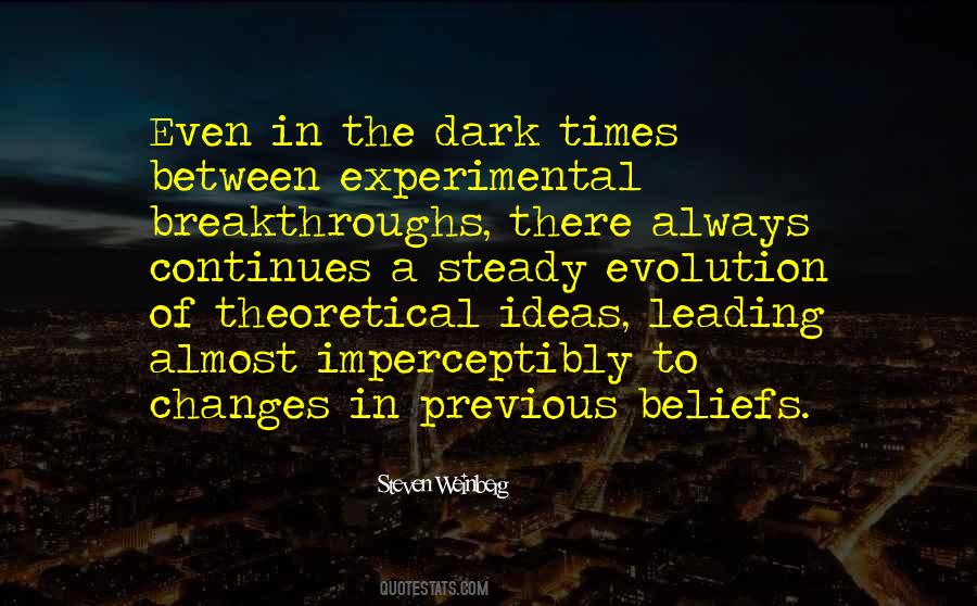 Quotes About The Dark Times #1442083