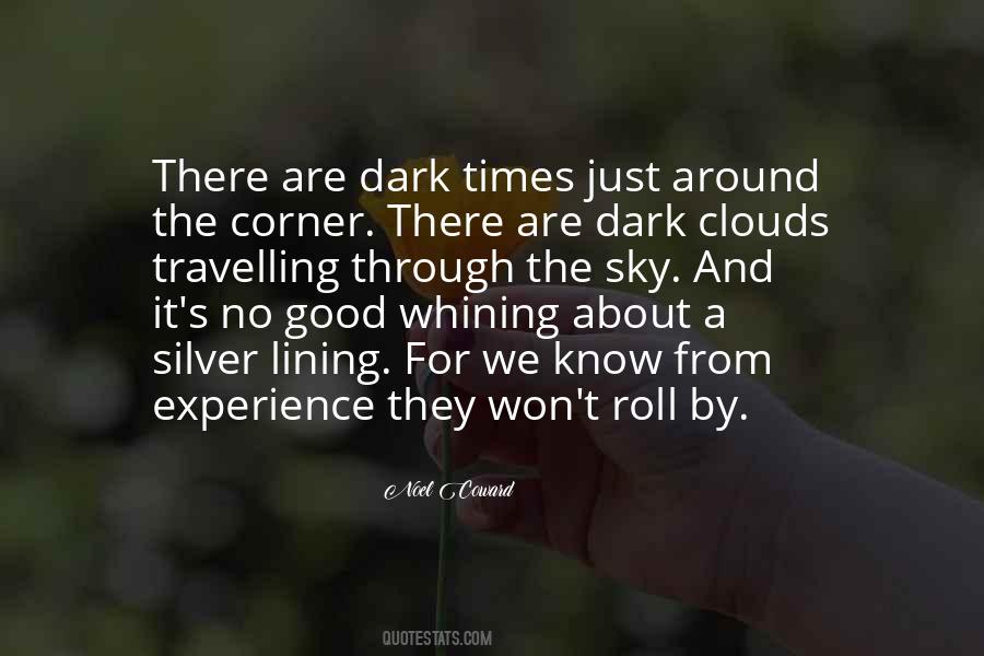 Quotes About The Dark Sky #330569