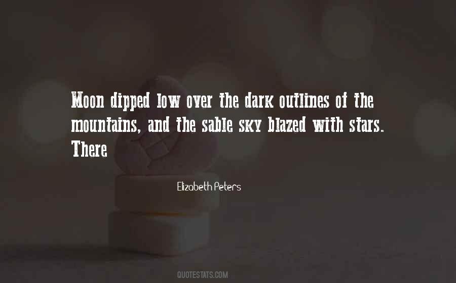 Quotes About The Dark Sky #439963