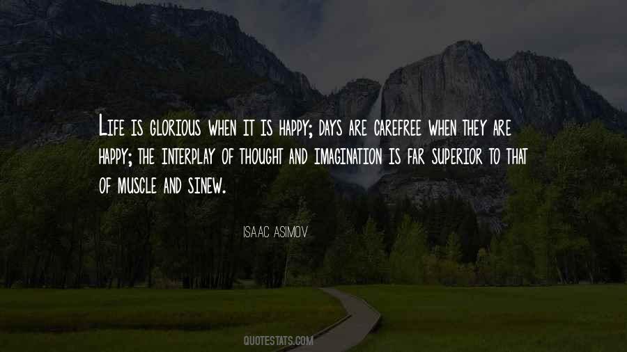 Happy Carefree Quotes #383781