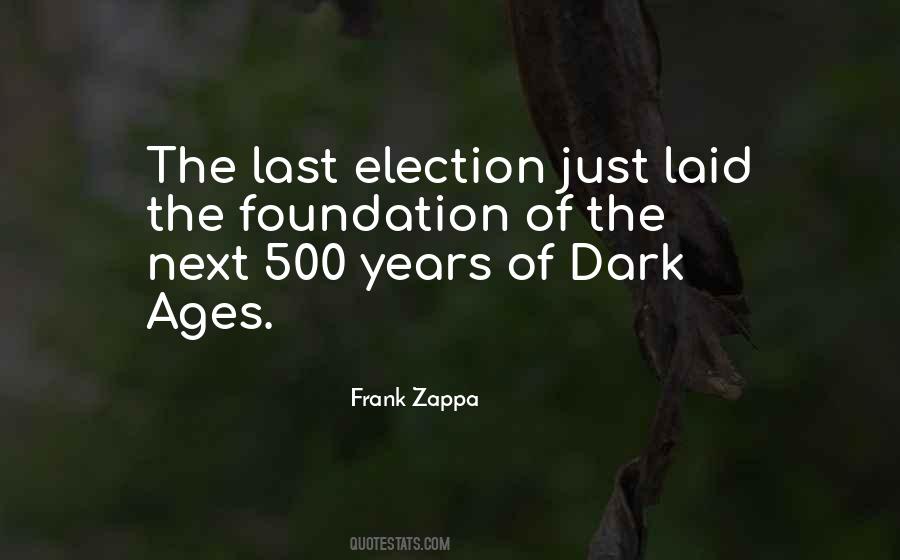 Quotes About The Dark Ages #189989