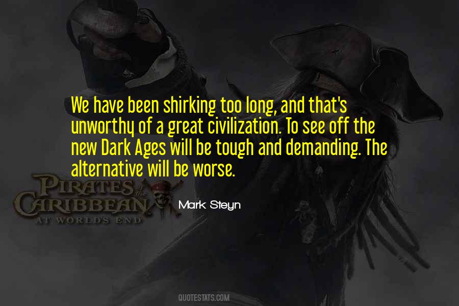 Quotes About The Dark Ages #264228