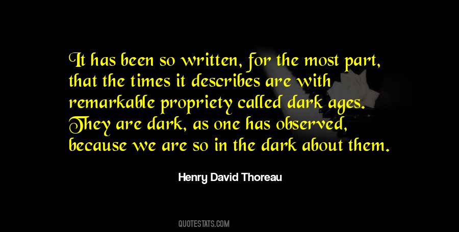 Quotes About The Dark Ages #667624