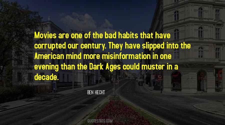 Quotes About The Dark Ages #872920