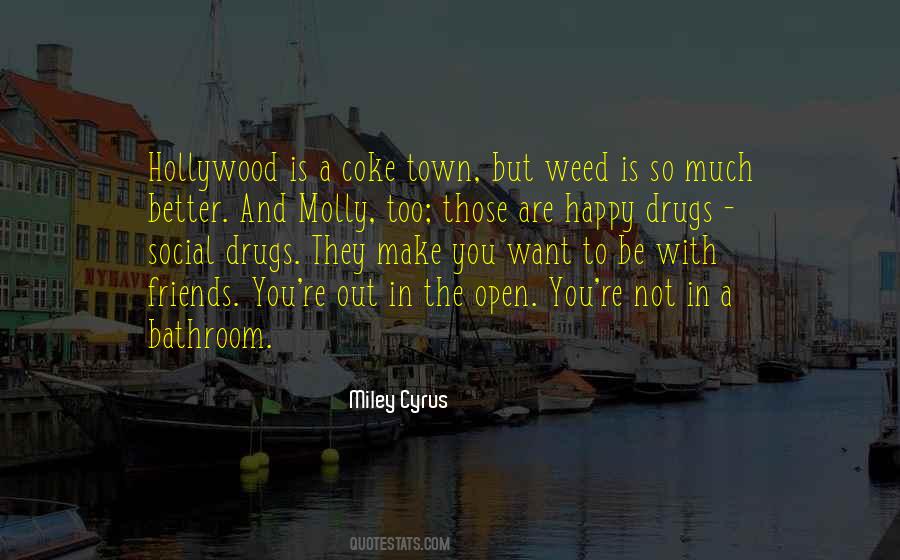 Happy Drugs Quotes #409439