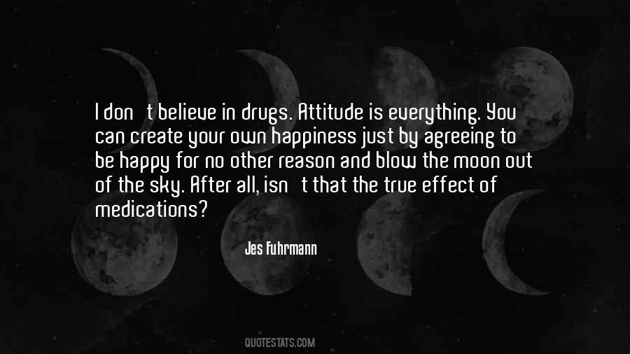 Happy Drugs Quotes #905852